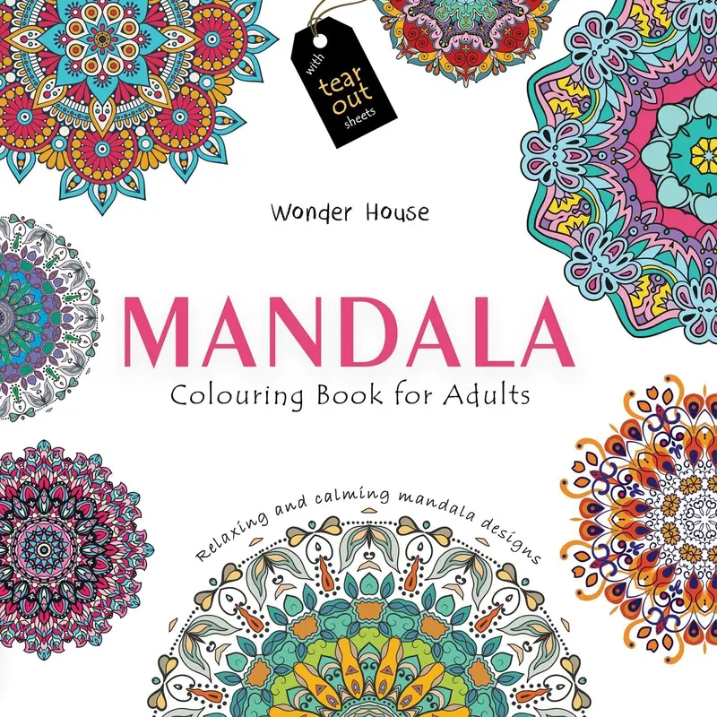 Mandala: Colouring Books for Adults with Tear Out Sheets