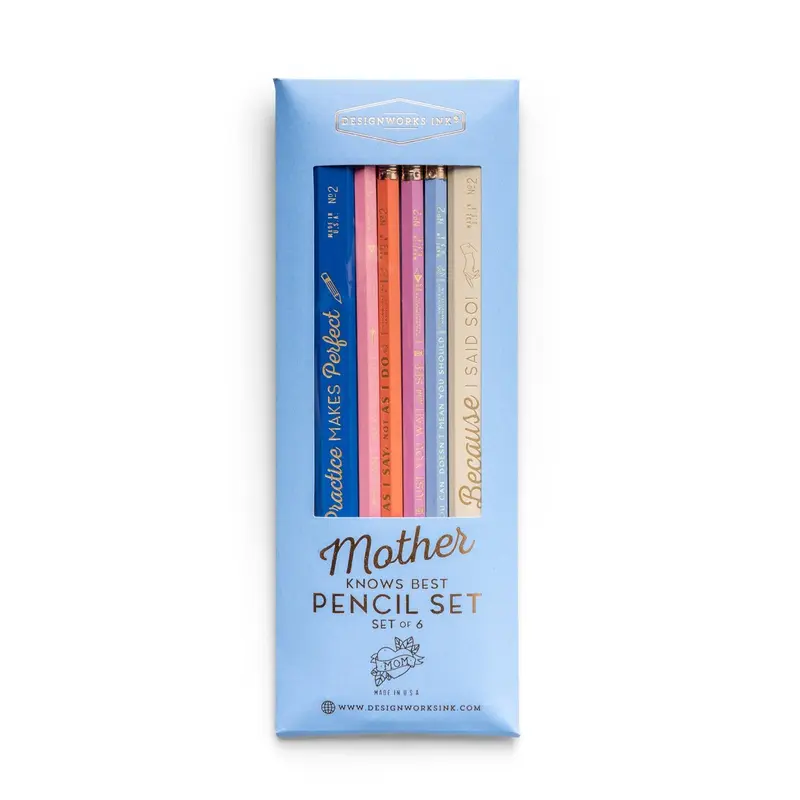 DesignWorks Pencil Set- "Mother Knows Best"