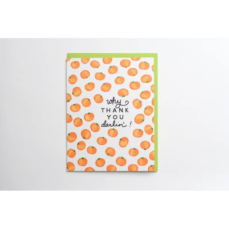 Why Thank You, Darlin'!